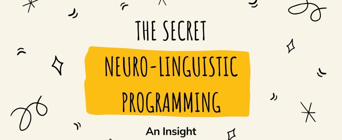 Neuro Linguistic Programming - The Secret Poster