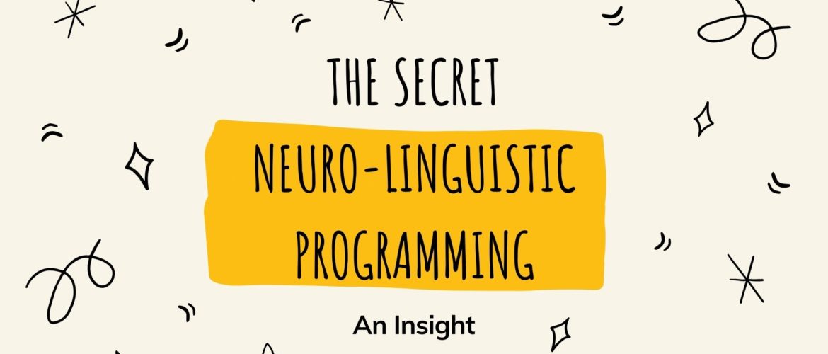 Neuro Linguistic Programming - The Secret Poster